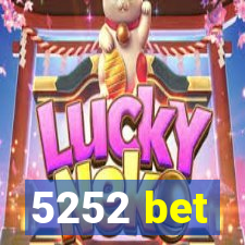 5252 bet